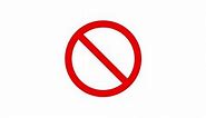Red prohibition sign with no entry symbol animated on a white background.