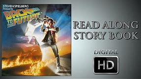 Back to the Future - Read Along Story Book - Digital HD - Michael J. Fox - Christopher Lloyd - McFly