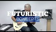 Futuristic Guitar Concepts | Theory and Application