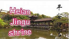 【Kyoto guide】Heian-jingu shrine=平安神宮 Japannese garden(=神苑）