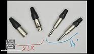 Intro to XLR and 1/4" connectors