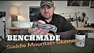 Benchmade Knife, The Saddle Mountain Skinner!