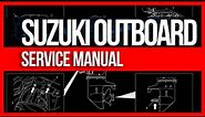 Suzuki Outboard Service Manual Download - DF 40 DF 50 DF 60 DF 70 - 2010-2015