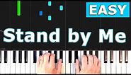 Stand by Me - Piano Tutorial Easy - [Sheet Music]