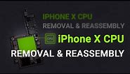 iPhone X CPU A11 Repair Guide