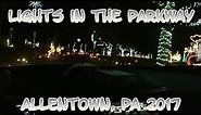 Lights in the Parkway | Christmas Light Show | Christmas Display | Lehigh Valley Allentown PA 2017