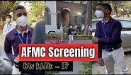 AFMC Screening Clips | Tips For Screening | Campus Tour