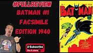 Batman #1 Facsimile Edition (2023) DC Comics Comic Book Review #fullreview Bill Finger,Bob Kane