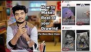 How to make Drawing Reel | Get More Views | Instagram Reel Ideas | Drawing Reels | Sketch Reels |