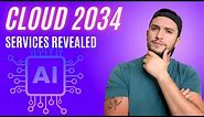 The Cloud of the Future: Next-Gen Services and Trends (2024-2034)