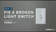 How To Fix A Broken Light Switch