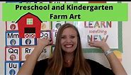 FARM Theme Part #5 - Preschool and Kindergarten Art!