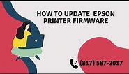How to Update Epson Printer Firmware