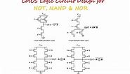 CMOS Logic Circuit Design for NOT, NAND and NOR Gate