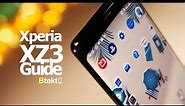 Sony Xperia XZ3 Tips and Tricks | A Btekt Guide