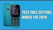 Nokia 110 2019 test Full SETTING