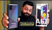 Samsung A51 Unboxing & First Impressions ⚡⚡⚡ Big Display, 48MP Cameras And More