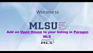 Add an Open House to your Listing in Paragon MLS