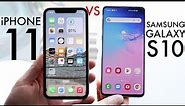iPhone 11 Vs Samsung Galaxy S10 In 2023! (4 Years Later) (Comparison)