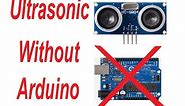 Ultrasonic distance level meter without arduino/microcontroller