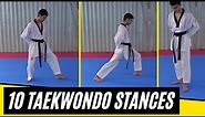 10 Taekwondo Basic Stances in Traditional Taekwondo (Poomsae)