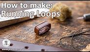 How to make - Running Loops - Beginner Leatherwork Tutorial