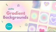 how to make Trendy Aesthetic Gradient Background using CANVA | free samples and color codes ✨💕