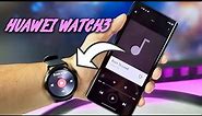 Huawei Watch 3: How To Transfer Songs ⌚🎵