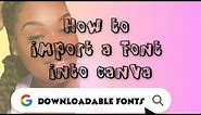 How to upload a font to CANVA using an IPHONE | Canva designs