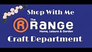 Shop with Me - The Range Craft Department - Craft Supplies