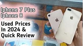 Iphone 7 Plus used price in 2024 | iphone 8 used price | used iphones under 40000 in Pakistan