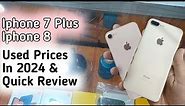 Iphone 7 Plus used price in 2024 | iphone 8 used price | used iphones under 40000 in Pakistan