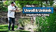 How to Unroll and Unkink Drip Irrigation Poly Tubing/Pipe