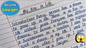 My Aim in Life Essay in English | Essay on My Aim in Life to Become a Lawyer Tanumbar Education