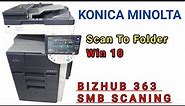 Scan To Folder Win10 Konica Minolta Bizhub 363/223/423/283