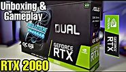 Asus Dual RTX 2060 6GB | Unboxing & Gameplay 2022