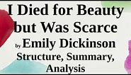 I Died for Beauty but Was Scarce by Emily Dickinson | Structure, Summary, Analysis