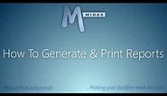 MIDAS: How To Generate & Print Reports