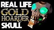 A REAL GOLD HOARDER SKULL // SEA OF THIEVES - Tall Tales in real life!