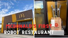 McDonald's First Robot Restaurant