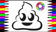 Learn Colors Coloring Poop Emoji Coloring Pages l Happy Faces Poop Drawing Pages Videos for Kids