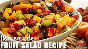 Classic Fruit Salad Recipe (Step-by-Step) | HowToCook.Recipes