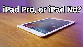 iPad Pro 2016 Review [9.7 inch]