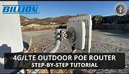 4G/LTE Outdoor POE Router - Billion BiPAC 4700ZUL - Step by Step Tutorial