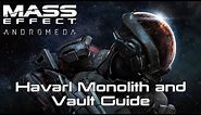 Mass Effect: Andromeda - Havarl Monolith/Glyphs & Vault - Guide - Walkthrough - Solution