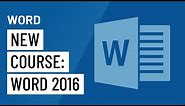 New Course: Word 2016