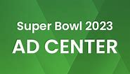 iSpot.tv 2023 Super Bowl Ad Center