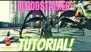 A Bloodstalker Tutorial For Beginners | Ark Survival Official Xbox PVP