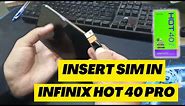 How to Insert Sim in Infinix Hot 40 Pro