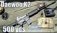 Daewoo K2 to 500yds: Practical Accuracy (Iron Sights)